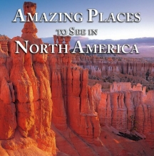 Cover art for Amazing Places to See in North America