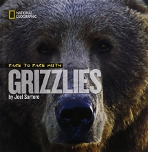 Cover art for Face to Face with Grizzlies (Face to Face with Animals)