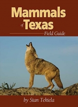 Cover art for Mammals of Texas Field Guide (Mammal Identification Guides)