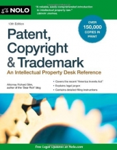 Cover art for Patent, Copyright & Trademark: An Intellectual Property Desk Reference