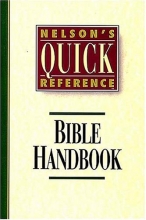 Cover art for Nelson's Quick Reference Bible Handbook: Nelson's Quick Reference Series
