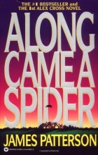 Cover art for Along Came a Spider (Alex Cross)