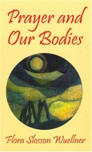 Cover art for Prayer and Our Bodies
