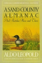 Cover art for A Sand County Almanac And Sketches Here And There - American Museum Of Natural History Special Members' Edition