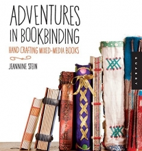 Cover art for Adventures in Bookbinding: Handcrafting Mixed-Media Books
