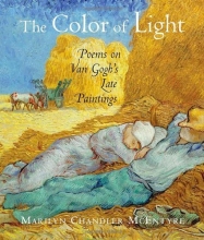 Cover art for The Color of Light: Poems on vanGogh's Late Paintings