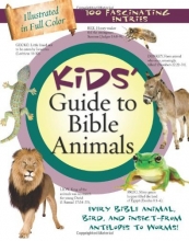 Cover art for Kids' Guide To Bible Animals (Kids' Guide to the Bible)