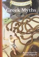 Cover art for Classic Starts: Greek Myths (Classic StartsTM Series)