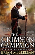 Cover art for The Crimson Campaign (The Powder Mage Trilogy)
