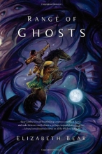 Cover art for Range of Ghosts (The Eternal Sky)