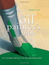 Cover art for Oil Painter's Bible: An Essential Reference for the Practicing Artist (Artist's Bibles)