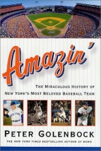 Cover art for Amazin': The Miraculous History of New York's Most Beloved Baseball Team