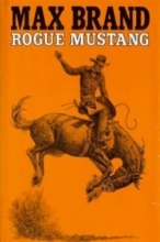 Cover art for Rogue Mustang (Silver star western)