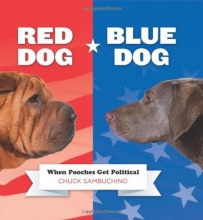 Cover art for Red Dog/Blue Dog: When Pooches Get Political