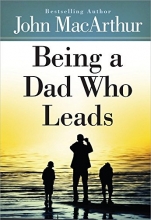 Cover art for Being a Dad Who Leads