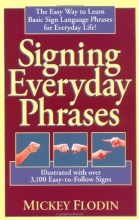 Cover art for Signing Everyday Phrases (Perigee)