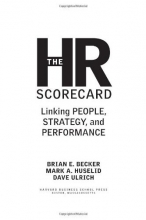 Cover art for The HR Scorecard: Linking People, Strategy, and Performance