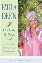 Cover art for The Lady & Sons, Too!: A Whole New Batch of Recipes from Savannah