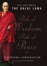 Cover art for Path of Wisdom, Path of Peace: A Personal Conversation