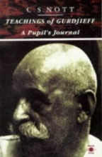 Cover art for Teachings of Gurdjieff: A Pupil's Journal