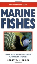 Cover art for A PocketExpert Guide to Marine Fishes: 500+ Essential-To-Know Aquarium Species