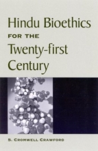 Cover art for Hindu Bioethics for the Twenty-first Century (SUNY Series in Religious Studies)