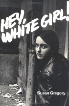 Cover art for Hey, White Girl!
