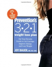 Cover art for Prevention's 3-2-1 Weight Loss Plan: Eat Your Favorite Foods to Cut Cravings, Improve Energy, and Lose Weight