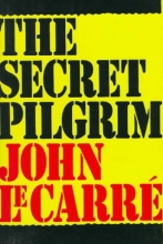 Cover art for The Secret Pilgrim (George Smiley #8)