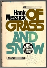Cover art for Of Grass and Snow: The Secret Criminal Elite