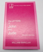 Cover art for The Letters Of John And Jude, Revised Edition - The Daily Study Bible Series