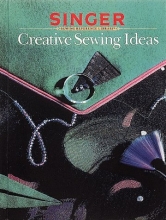 Cover art for Singer Creative Sewing Ideas (Singer Sweing Reference Library)