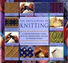 Cover art for Encyclopedia Of Knitting Techniques: A Step-by-step Visual Guide, With An Inspirational Gallery Of Finished Techniques (Encyclopedia of Art)