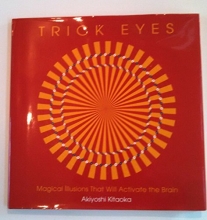 Cover art for Trick Eyes Magical Illusions That Will Activate the Brain