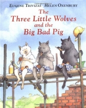 Cover art for The Three Little Wolves and the Big Bad Pig