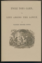 Cover art for Uncle Tom's Cabin: Or, Life Among the Lowly