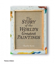 Cover art for The Story of the World's Greatest Paintings