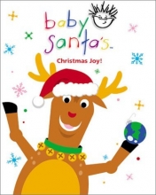 Cover art for Baby Santa's: Christmas Joy! (Baby Einstein Books) {Book and CD set}