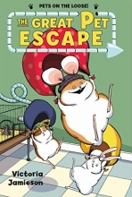 Cover art for The Great Pet Escape (Pets on the Loose!)