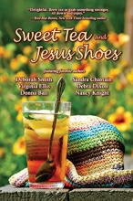 Cover art for Sweet Tea and Jesus Shoes