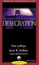 Cover art for Desecration: Antichrist Takes the Throne (Left Behind Series Book 9)
