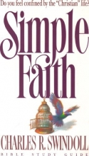 Cover art for Simple Faith (Insight for Living Bible Study Guides)