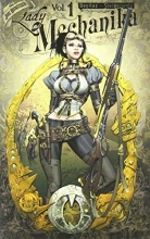 Cover art for Lady Mechanika, Volume 1: The Mystery of the Mechanical Corpse