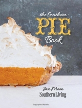 Cover art for The Southern Pie Book (Southern Living (Paperback Oxmoor))