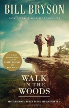 Cover art for A Walk in the Woods (Movie Tie-In): Rediscovering America on the Appalachian Trail