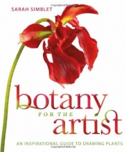 Cover art for Botany for the Artist: An Inspirational Guide to Drawing Plants