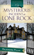 Cover art for Mysterious Incidents at Lone Rock (Chinni Roy Mystery Series #1) (Heartsong Presents Mysteries #6)