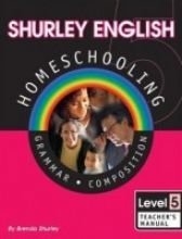 Cover art for Shurley English Homeschool Kit: Level 5 Grammar Composition