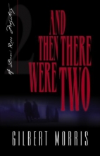 Cover art for And Then There Were Two (Originally The Final Curtain) (Dani Ross Mystery Series #2)