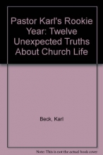 Cover art for Pastor Karl's Rookie Year: Twelve Unexpected Truths About Church Life